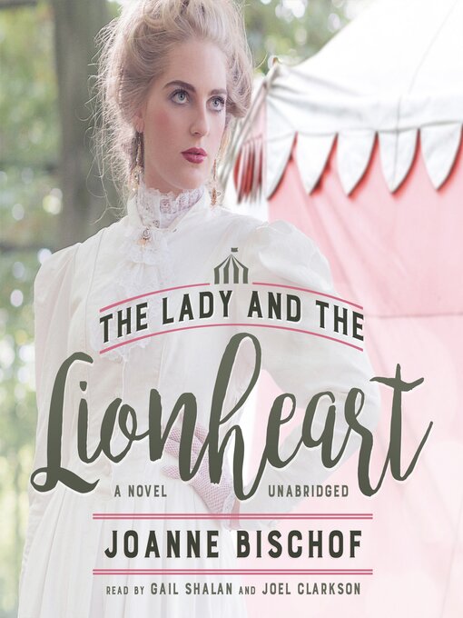 Title details for The Lady and the Lionheart by Joanne Bischof - Available